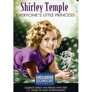 Shirley Temple: Everyone's Little Princess